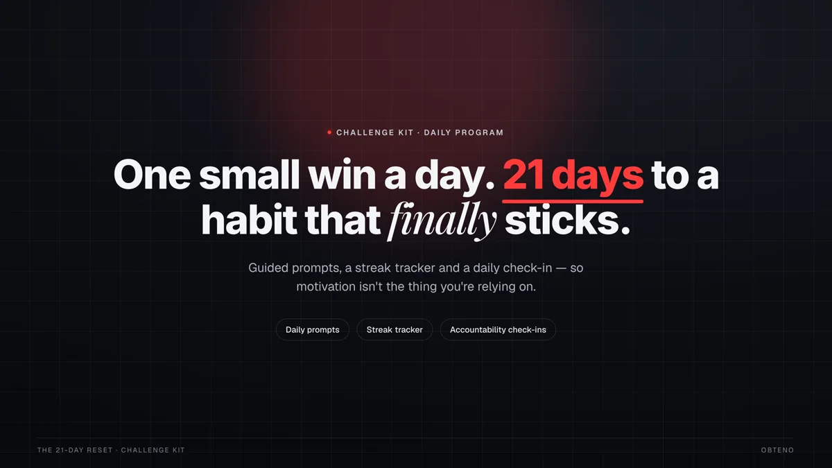 A challenge kit built with Obteno, showing its daily prompts, streak tracker and accountability check-ins